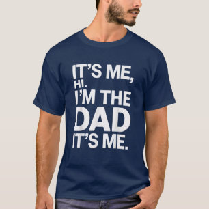 Camiseta Pai Piada Sou eu Oi Sou o Pai Pai Engraçado