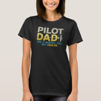 Camiseta Pai Piloto Como Um Pai Normal, Mas Mais Fria Vinta