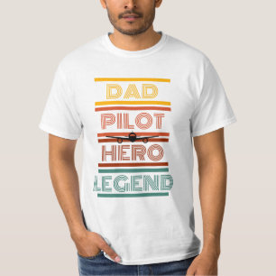 Camiseta Pai, Piloto, Herói, Dia de os pais de Legenda