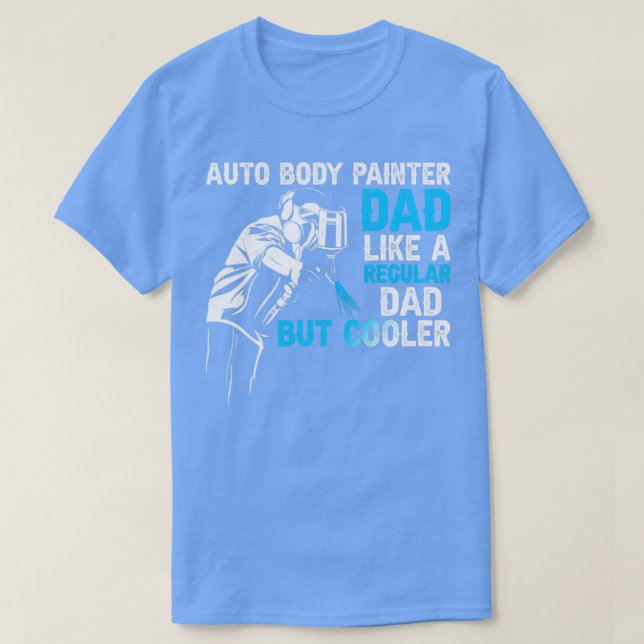 Camiseta Pai Pintor de corpo automático (Frente do Design)