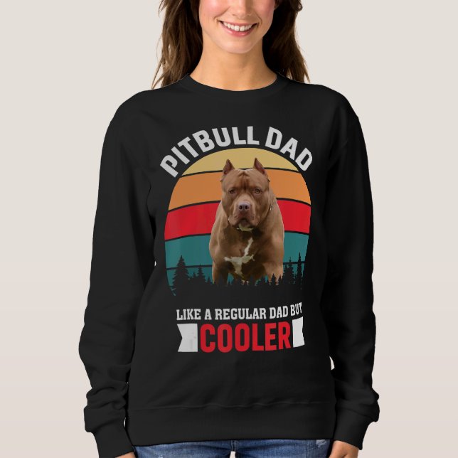Camiseta Pai Pitbull Como Um Pai Regular Mas Mais Frio (Frente)