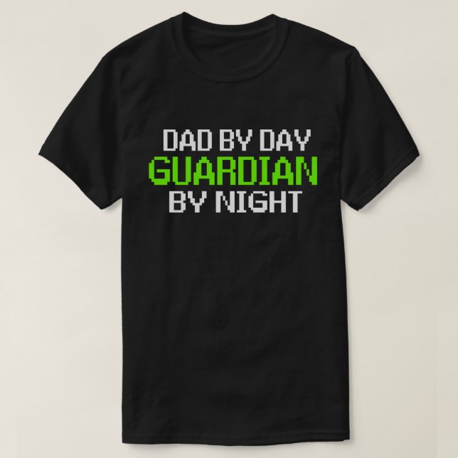 Camiseta Pai por dia Guardian by Night Gaming T Shirt (Frente do Design)