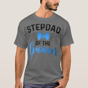 Camiseta Pai Postiço Do Noivo Dia Dos Pais Papai Ste