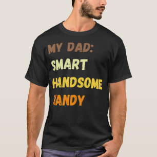 Camiseta Pai prático, meu Pai é aaa