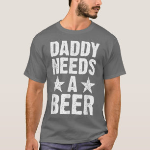 Camiseta Pai Precisa De Um Dia de os pais De Pai Engraçado 