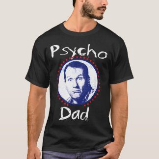 Camiseta Pai Psicótico Engraçado - Letra de Colarinho Mao M