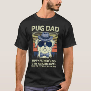 Camiseta Pai Pug Feliz Dia dos Pais Ao Meu Incrível Papai V