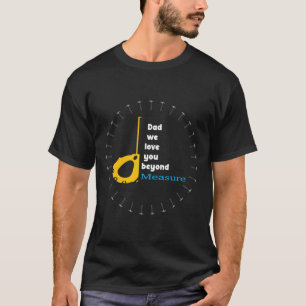 Camiseta Pai que te amamos além da medida