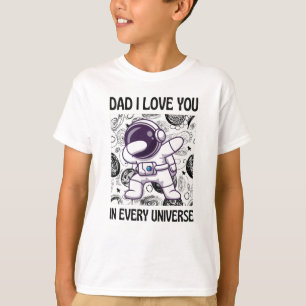 Camiseta Pai que te amo em todo universo