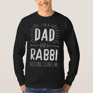 Camiseta Pai Rabino Nada Me Assusta Dia de os pais Incrível