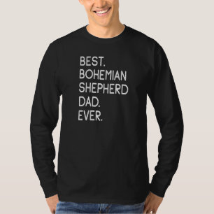 Camiseta Pai Shepherd Boêmian Mens Melhor Nunca