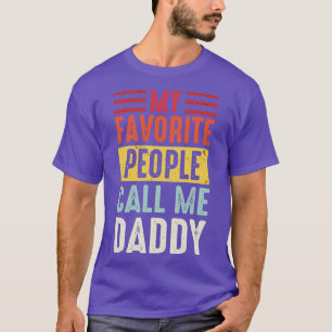 Camiseta Pai Shirt Vintage My Favorite Pessoas Me Chame De