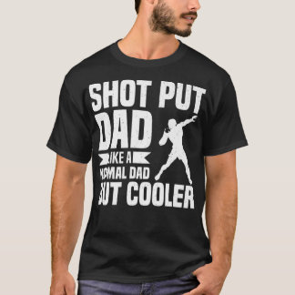 Camiseta Pai Shot Put - Rastreamento E Atirada De Campo Col