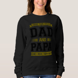 Camiseta Pai, Tenho Dois Pais De Títulos E Papai, Eu Os Aro