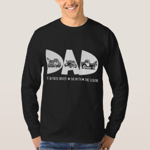 Camiseta Pai Tow Truck Driver Myth Legend Dia de os pais Gi