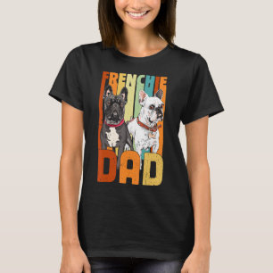 Camiseta Pai Vintage Frenchie Melhor Pai Francês Nunca Pai