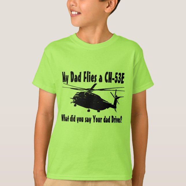 Camiseta Pai voa um helicóptero CH-53E (Frente)