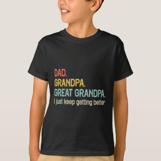 Camiseta Pai Vovô Excelente Vovô Eu Só Fico Melhor