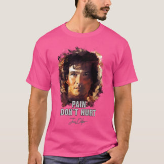 Camiseta Pain Dont Hurt - James Dalton Road House
