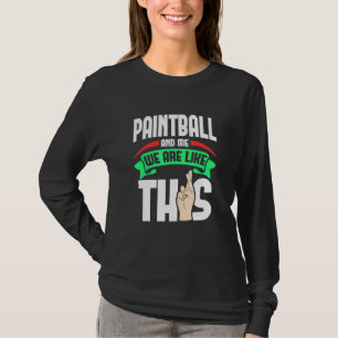 Camiseta Paintball E Eu Somos Como Estes Dedos Cruzados