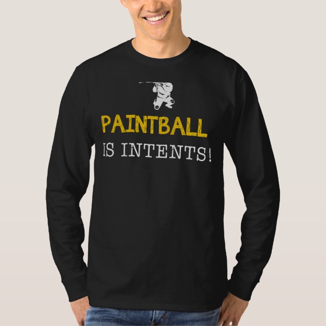 Camiseta Paintball é intenção - Splatter, Splat e Laugh (Frente)