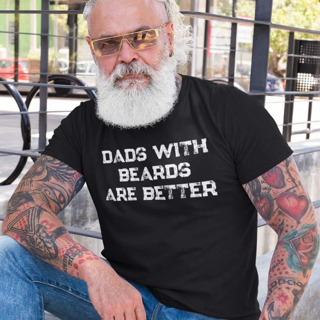Camiseta Pais Com Barbas São Mais Engraçados Pai (Dads With Beards Are Better Funny Father T-Shirt
)