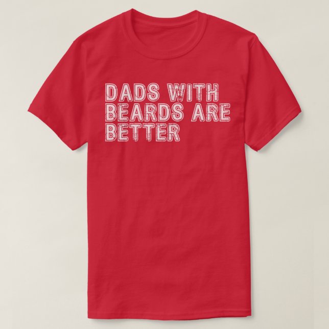 Camiseta Pais com barbas são melhores 40 (Frente do Design)