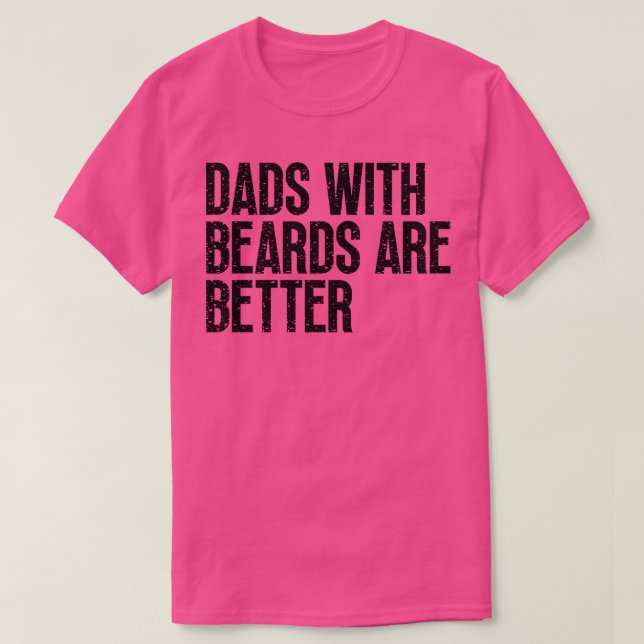Camiseta Pais com barbas são melhores 7 (Frente do Design)