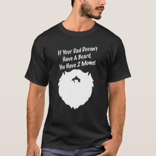 Camiseta Pais de comédia com barbas são melhores