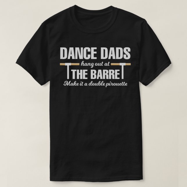 Camiseta Pais de dança no bar fazem com que seja duplo (Frente do Design)