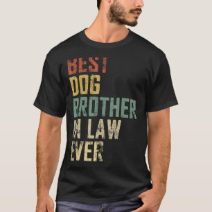 Camiseta Pais do Dia dos Pais Melhor Irmão Cachorro De Dire