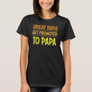 Camiseta Pais excelentes São Promovidos Para Dia de os pais