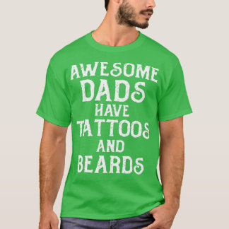 Camiseta Pais INCRÍVEIS DE HOMENS TÊM TATUAGENS E Pais DE B