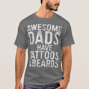Camiseta Pais Incríveis De Mens Têm Tatuagens E BarbasPais
