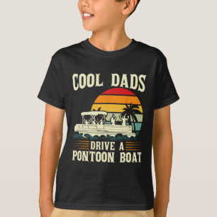 Camiseta Pais Incríveis Dirigem Um Barco Pontão Pontão