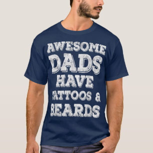 Camiseta Pais Incríveis Do Mens Têm Tatuagens E Carbarões P