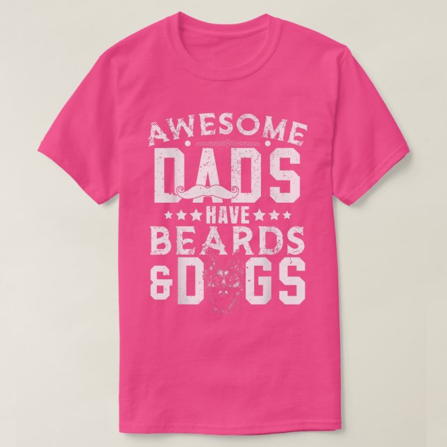 Camiseta Pais incríveis têm barbas e cãesCachorro de barba (Frente do Design)