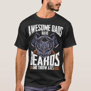Camiseta Pais incríveis têm barbas e jogam machados de calo