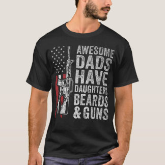 Camiseta Pais Incríveis Têm Filhas Barbas E Armas
