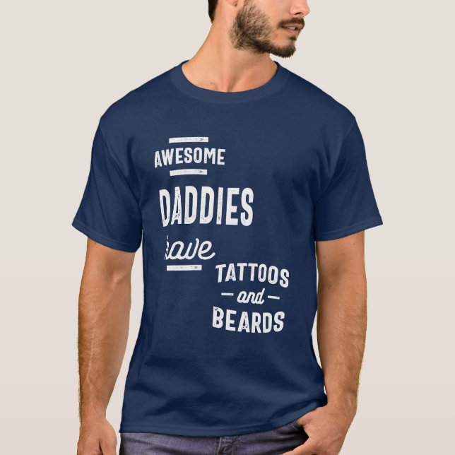 Camiseta Pais incríveis têm tatuagens e barbas dotadas de h (Frente)