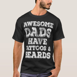 Camiseta Pais Incríveis Têm Tatuagens E Barbas Pais Diverti