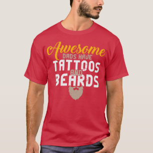 Camiseta Pais Incríveis Têm Tatuagens E Barbas Sussurrando