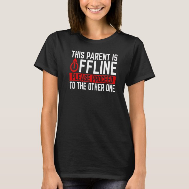Camiseta Pais Offline Cansados Dia da Mãe Sem Quebra (Frente)