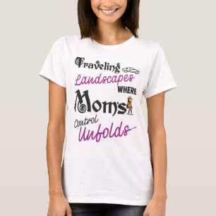 Camiseta Paisagens Viajantes Para Mães Que Adoram A Viagem