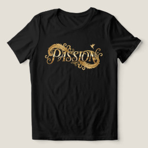 Camiseta Paixão Dourada – Tipografia de Luxo Inspiradora D