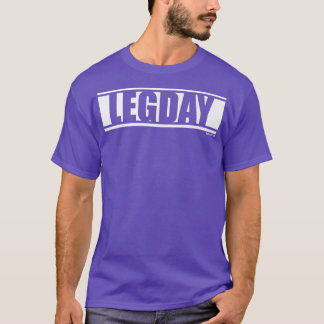 Camiseta Palavra de Motivação de Malhação de Gym Legday