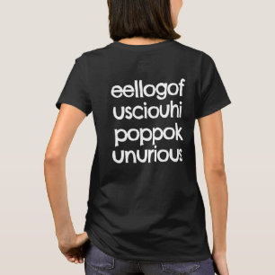 Camiseta Palavra estranha curiosa eellogofusciouhipopokunur