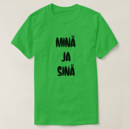 Camiseta Palavra Finlandesa para mim e você