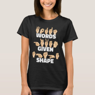 Camiseta Palavras em formato ASL American Sign Language