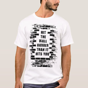 Camiseta Palavras Inspiracionais - Acerte Mais A Parede